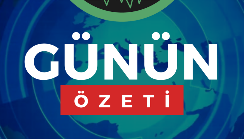 Günün Özeti